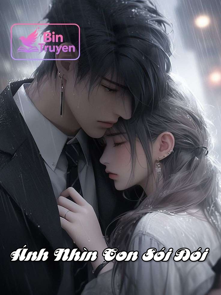 Ánh Nhìn Con Sói Đói