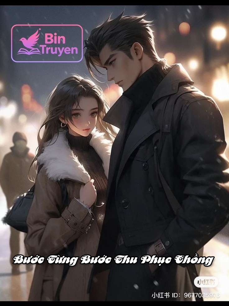 Bước Từng Bước Thu Phục Chồng