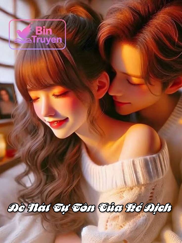 Đè Nát Tự Tôn Của Kẻ Địch