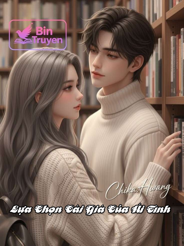 Lựa Chọn Cái Giá Của Ái Tình