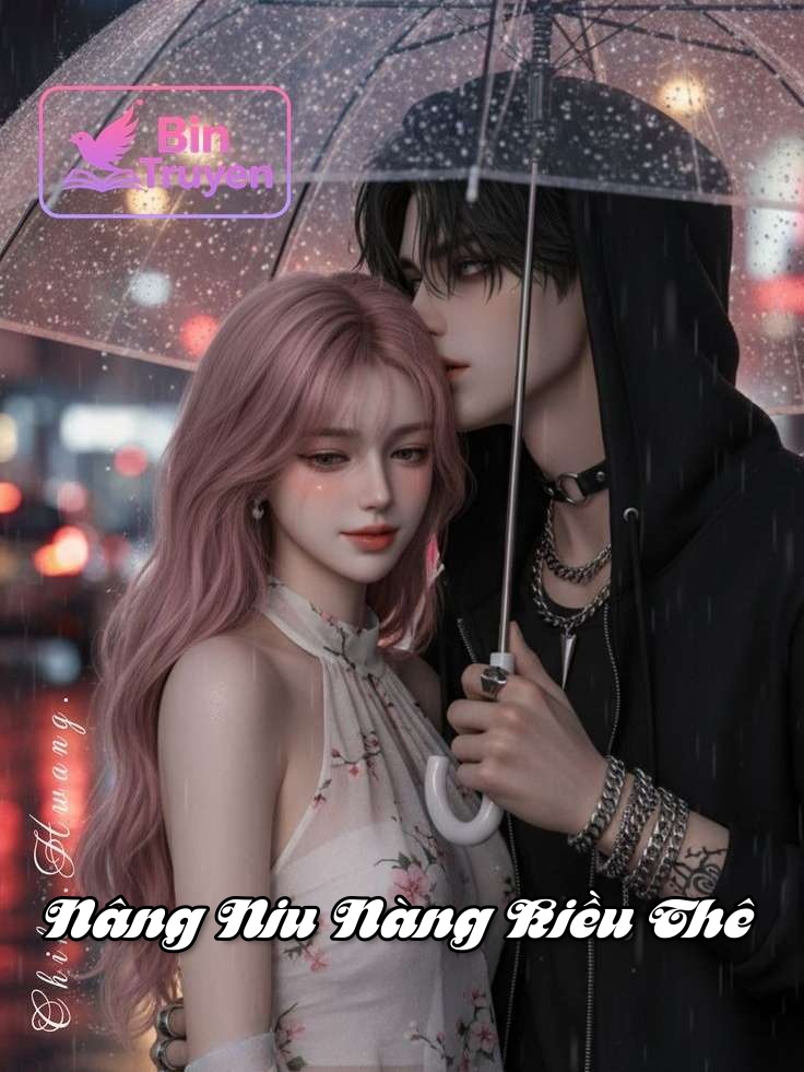 Nâng Niu Nàng Kiều Thê
