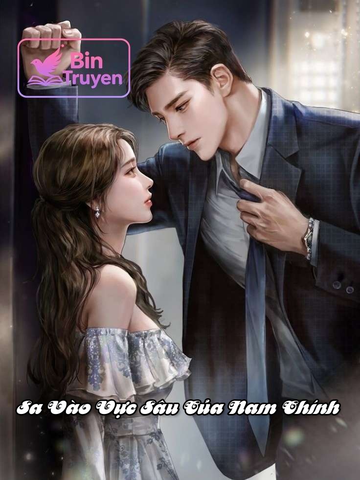 Sa Vào Vực Sâu Của Nam Chính