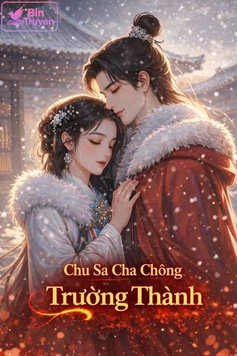 Chu Sa Cha Chồng Trưởng Thành