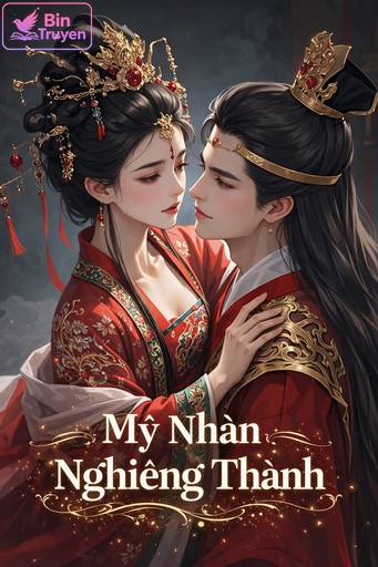 Mỹ Nhân Nghiêng Thành