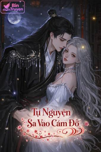 Tự Nguyện Sa Vào Cám Dỗ