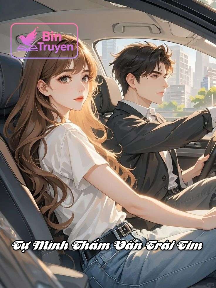 Tự Mình Thẩm Vấn Trái Tim